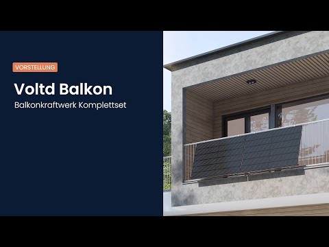 Voltd Balkon Produktvorstellung Video